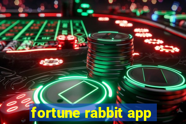 fortune rabbit app